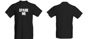 Spank Me T-shirt